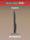 Skyworth 75X67H Телевизор 9